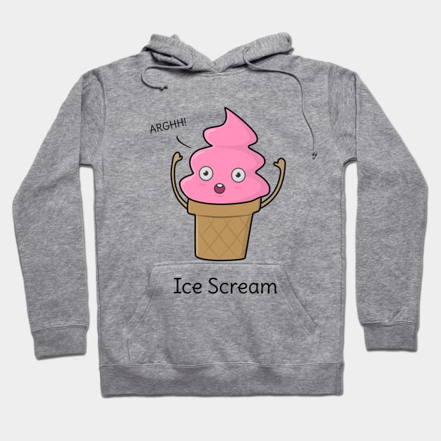 Funny Ice-Cream T-Shirt Hoodie by happinessinatee